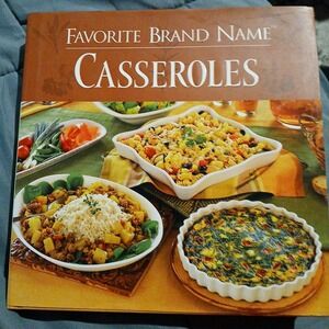 Favorite‎ Brand Name Casseroles Cookbook 1999 Hardcover Recipes